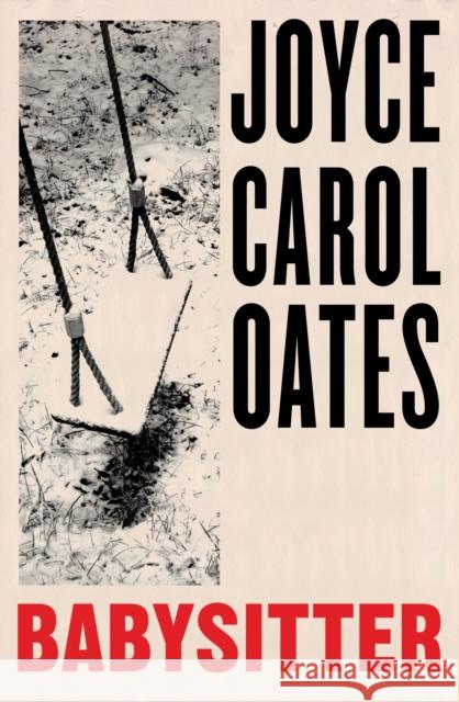 Babysitter Joyce Carol Oates 9780008536824 HarperCollins Publishers - książka