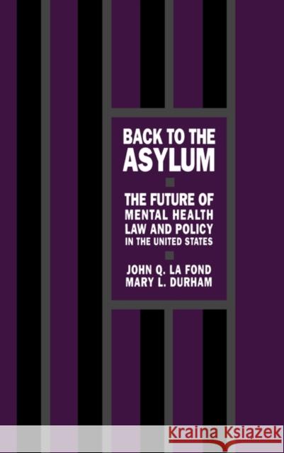 Back to the Asylum LaFond, John Q. 9780195055207 Oxford University Press - książka