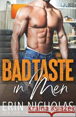 Bad Taste In Men Nicholas 9781952280429 En Fiction, Inc - książka