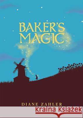Baker's Magic Diane Zahler 9781623706432 Capstone Young Readers - książka