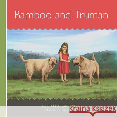 Bamboo and Truman MR Rohan a. Baboolal Rohan A. Baboolal 9781463598020 Createspace - książka