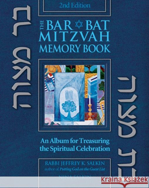 Bar/Bat Mitzvah Memory Book 2/E: An Album for Treasuring the Spiritual Celebration Jeffrey K. Salkin Salkin Nina Nina Salkin 9781683365457 Jewish Lights Publishing - książka