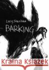 Barking Lucy Sullivan 9781910395769 Avery Hill Publishing Limited