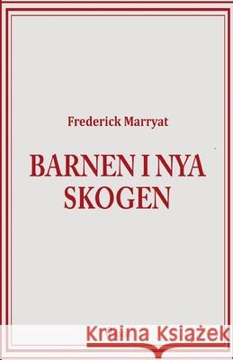 Barnen i Nya skogen Frederick Marryat 9788726040418 Saga Egmont - książka