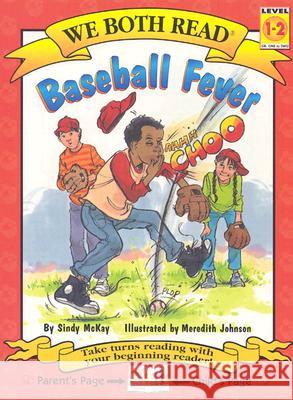 Baseball Fever Sindy McKay Meredith Johnson 9781891327469 Treasure Bay - książka