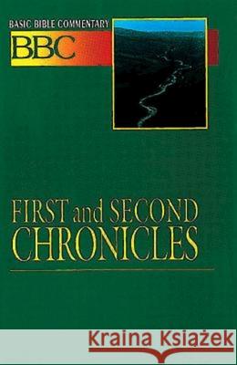 Basic Bible Commentary First and Second Chronicles Abingdon Press                           Leonard T. Wolcott Lynne M. Deming 9780687026265 Abingdon Press - książka