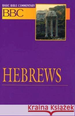 Basic Bible Commentary Hebrews Wolcott, Leonard 9780687026470 Abingdon Press - książka