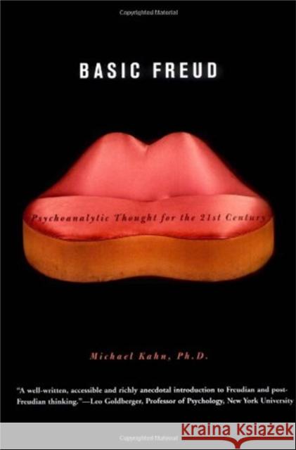 Basic Freud Michael Kahn 9780465037162 Basic Books - książka