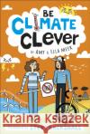 Be Climate Clever Ella Meek 9780241533390 Dorling Kindersley Ltd
