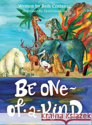 Be One of a Kind Beth Costanzo 9781087956206 IngramSpark - książka