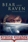 Bear and Raven Jerry Autieri 9781074880675 Independently Published
