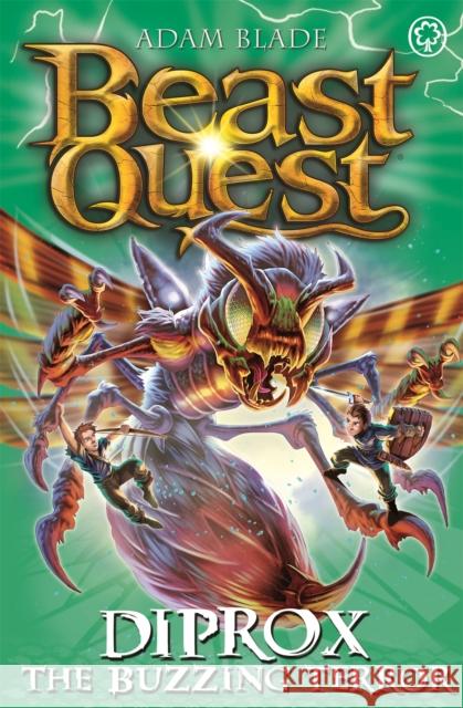 Beast Quest: Diprox the Buzzing Terror: Series 25 Book 4 Adam Blade 9781408361900 Hachette Children's Group - książka