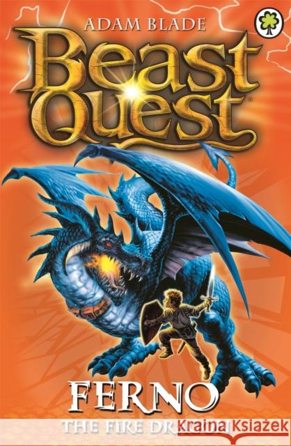 Beast Quest: Ferno the Fire Dragon: Series 1 Book 1 Adam Blade 9781846164835 Hachette Children's Group - książka