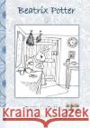 Beatrix Potter Ausmalbuch Teil 2 ( Peter Hase ): Malbuch, ausmalen, kolorieren, Original, Buntstifte, Filzer, Bleistift, Aquarell, Klassiker, Schulkin Potter, Beatrix 9783752841251 Books on Demand