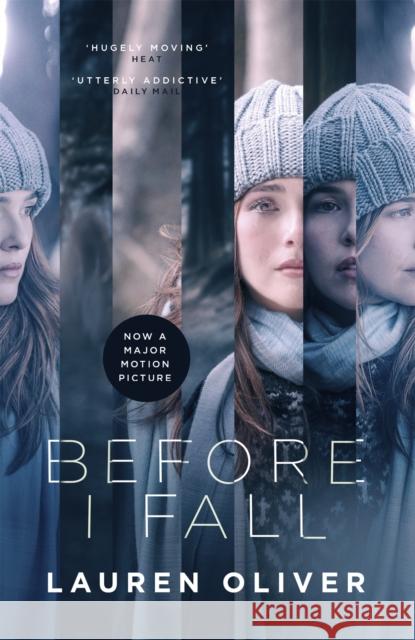 Before I Fall: The official film tie-in that will take your breath away Lauren Oliver 9781473654785 Hodder & Stoughton - książka