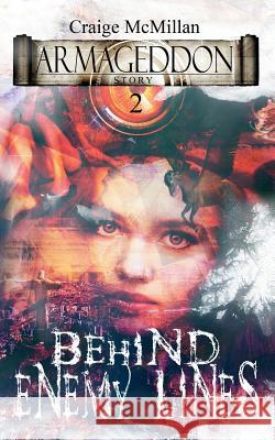 Behind Enemy Lines: Supernatural Meddling Craige McMillan Diogo Lando 9781946047021 Revelare - książka