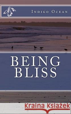 Being Bliss Indigo Ocean 9780615460215 Bodhi Press - książka
