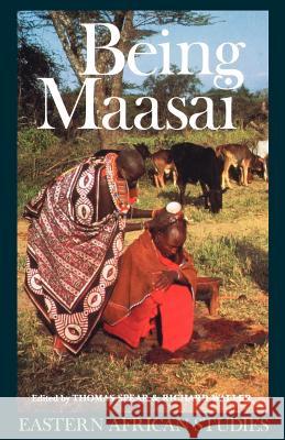 Being Maasai: Ethnicity and Identity in East Africa Thomas Spear Richard Waller 9780852552155 James Currey - książka