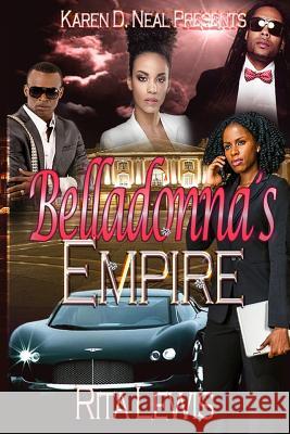 Belladonna's Empire Karen D. Neal Cassandra Barrett-Sims Rita Lewis 9780996846677 Pensive Publishing - książka