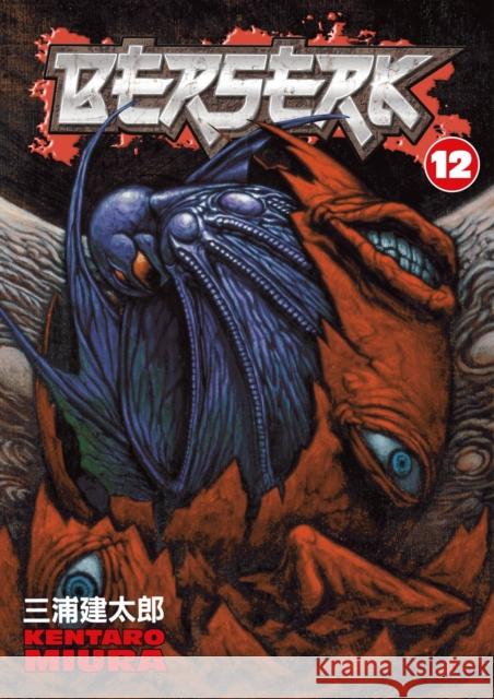 Berserk Volume 12 Kentaro Miura Kentaro Miura Duane Johnson 9781593074845 Dark Horse Comics - książka