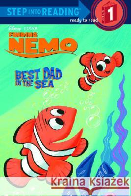 Best Dad in the Sea (Disney/Pixar Finding Nemo) Random House Disney                      Amy J. Tyler Lori Haskins 9780736421317 Random House Disney - książka