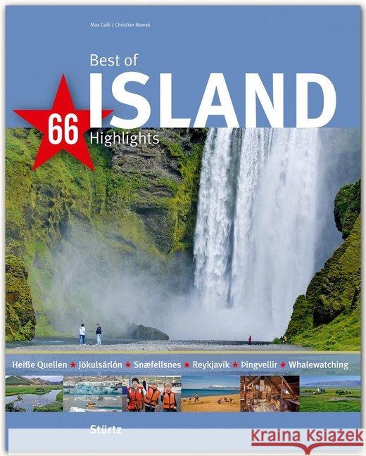 Best of Island - 66 Highlights Galli, Max; Nowak, Christian 9783800349074 Stürtz - książka