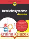 Betriebssysteme fur Dummies R Baumgartl 9783527718139 Wiley-VCH Verlag GmbH