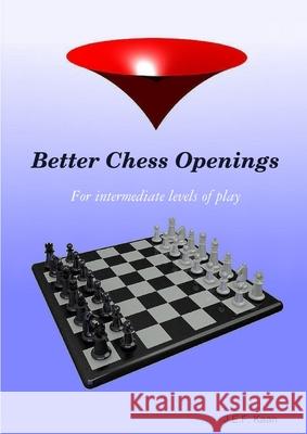Better Chess Openings Jef Kaan 9781326180775 Lulu.com - książka