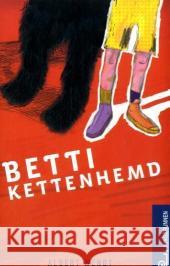 Betti Kettenhemd Wendt, Albert   9783702657925 Jungbrunnen-Verlag - książka