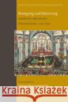 Bewegung und Beharrung: Aspekte des reformierten Protestantismus, 1520-1650 Peter Opitz, Christian Moser 9789004178069 Brill