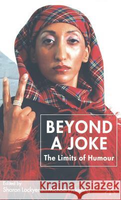 Beyond a Joke: The Limits of Humour Lockyer, S. 9781403939425 Palgrave MacMillan - książka