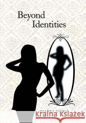 Beyond Identities Diarra Ngino 9781483681566 Xlibris Corporation - książka