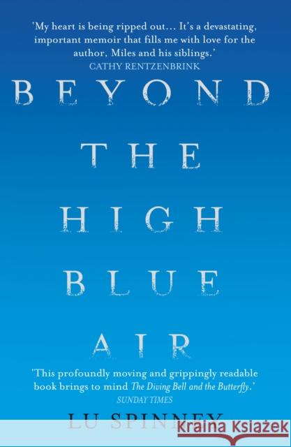 Beyond the High Blue Air A Memoir Spinney, Lu 9781782398899  - książka