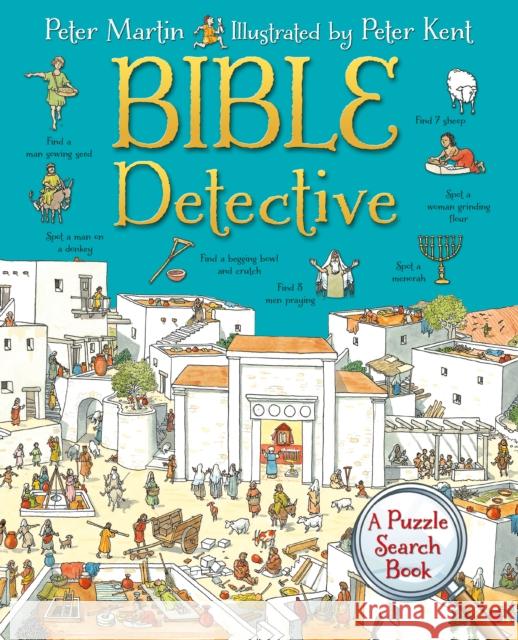 Bible Detective: A Puzzle Search Book Peter Martin 9780745979724 Lion Children's Bks - książka
