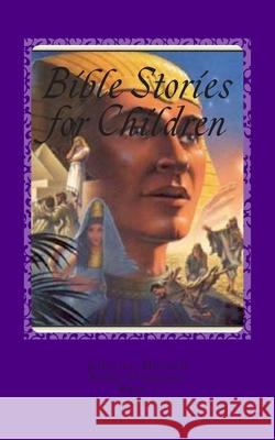 Bible Stories for Children: Black and White Edition Kellie O'Connor Jefferson Mitchell 9781514607916 Createspace Independent Publishing Platform - książka