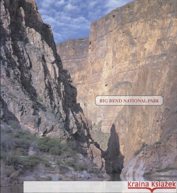 Big Bend National Park Parent, Laurence 9780292714410 University of Texas Press - książka