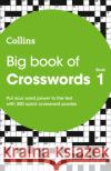Big Book of Crosswords 1: 300 Quick Crossword Puzzles  9780008220945 HarperCollins Publishers