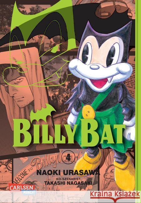 Billy Bat. Bd.4 : Ausgezeichnet mit dem Max-und-Moritz-Preis, Kategorie Bester internationaler Comic 2014 Urasawa, Naoki; Nagasaki, Takashi 9783551732743 Carlsen - książka