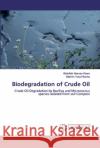 Biodegradation of Crude Oil Kawo, Abdullahi Hassan 9786202516891 LAP Lambert Academic Publishing