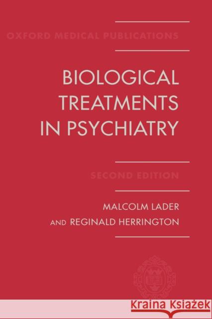 Biological Treatments in Psychiatry Herrington Lader Malcolm H. Lader Reginald Herrington 9780192626523 Oxford University Press, USA - książka