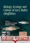 Biology, Ecology and Culture of Grey Mullets (Mugilidae)  9780367783228 Taylor and Francis