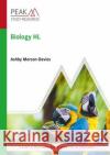 Biology HL: Study & Revision Guide for the IB Diploma Ashby Merson-Davies 9781913433154 Peak Study Resources Ltd