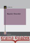 Bipolar Disorder Melissa P. Delbello Caleb M. Adler David E. Fleck 9780190908096 Oxford University Press, USA