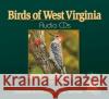 Birds of West Virginia Audio Stan Tekiela 9781591930716 Adventure Publications