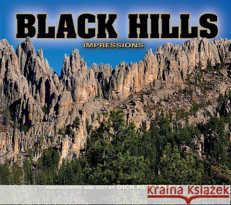 Black Hills Impressions Dick Kettlewell 9781560372899 Farcountry Press - książka