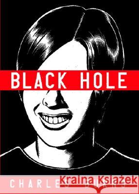 Black Hole Charles Burns 9780375423802 Pantheon Books - książka