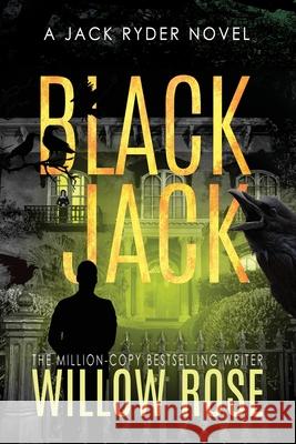 Black Jack Willow Rose 9781954139886 Buoy Media - książka
