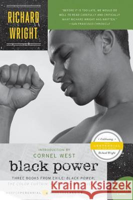 Black Power: Three Books from Exile: Black Power; The Color Curtain; And White Man, Listen!  9780061449451 Harper Perennial Modern Classics - książka