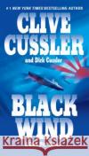 Black Wind Clive Cussler Dirk Cussler 9780425204238 Berkley Publishing Group