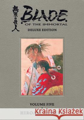 Blade Of The Immortal Deluxe Volume 5 Hiroaki Samura, Hiroaki Samura 9781506726564 Dark Horse Comics,U.S. - książka